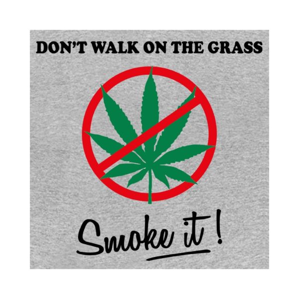 Rasta Tee-Shirt T-Shirt Do not Walk On The Grass, Smoke it! - Grey