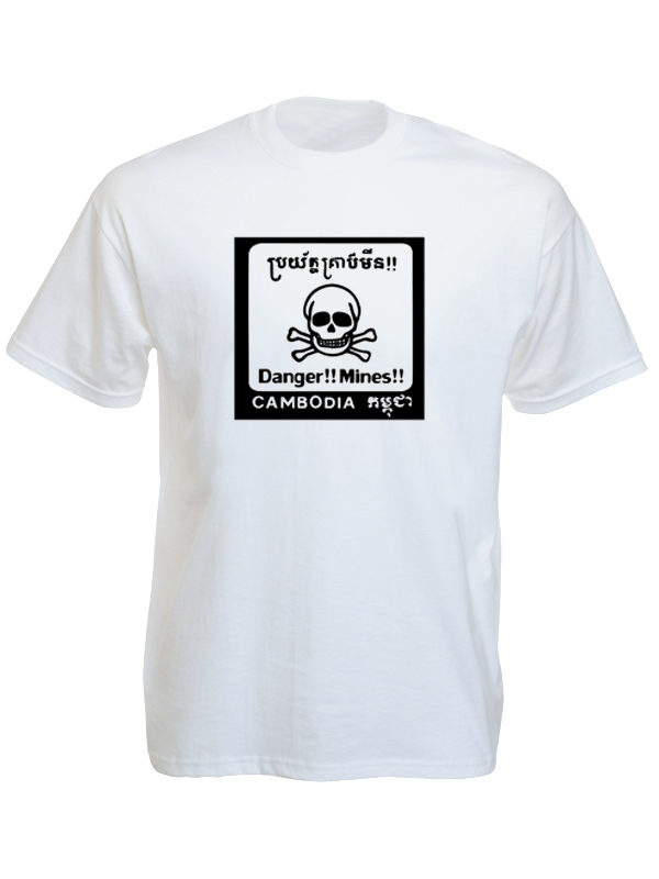 Cambodia Mines Danger White Tee-Shirt